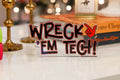 Load image into Gallery viewer, Wreck 'Em Tech acrylic block shelfie detail