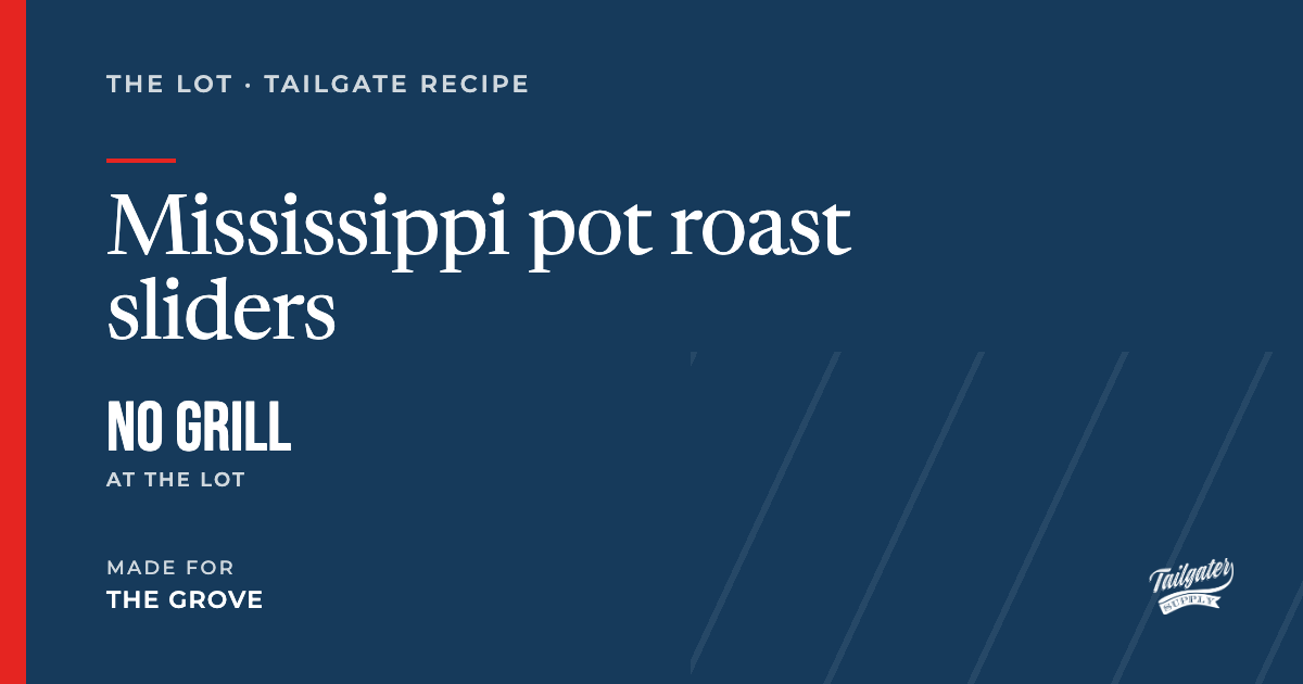 Recipe card: Mississippi pot roast sliders, no grill needed at the lot